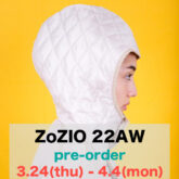 ZoZIO 2022AW collection先行受注会